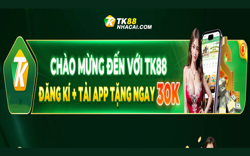 Điều kiện cần có để tham gia khuyến mãi đăng ký TK88